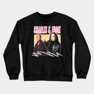 Charles & Eddie / 90s Style Fan Art Design Crewneck Sweatshirt